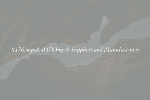 lt1763mps8, lt1763mps8 Suppliers and Manufacturers
