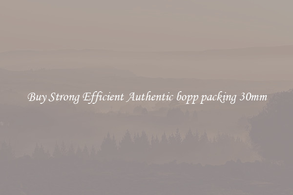 Buy Strong Efficient Authentic bopp packing 30mm