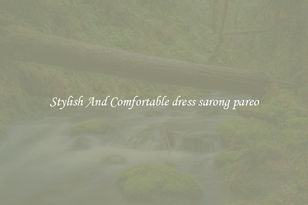 Stylish And Comfortable dress sarong pareo