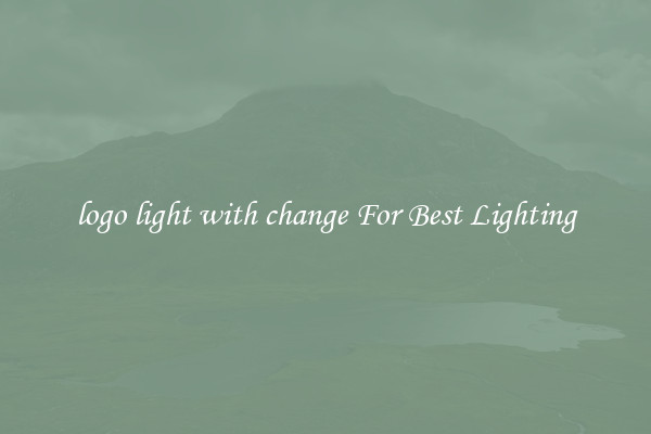 logo light with change For Best Lighting