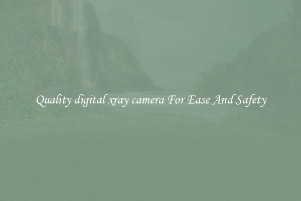 Quality digital xray camera For Ease And Safety